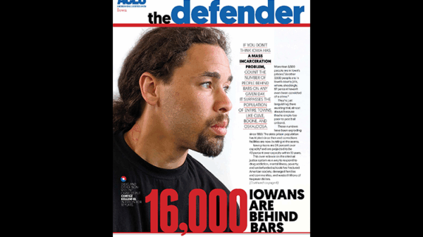 This Fall 2019 cover of The Defender shows Cortez Kellem-El, who was put in prison for 18 years for a variety of drug and other non-violent charges.