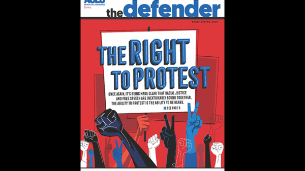 This Spring 2021 cover of The Defender shows a drawing of a variety of hands holding signs at a protest.