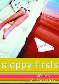 sloppy firsts